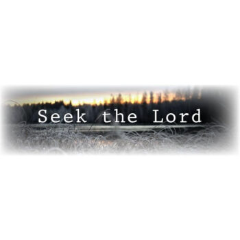 Pitkä juliste Seek the Lord tuotekuva1