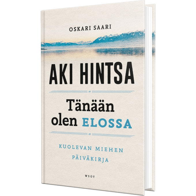 Tänään olen elossa – Kuolevan miehen päiväkirja tuotekuva1