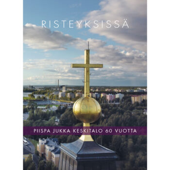 Risteyksissä - Piispa Jukka Keskitalo 60 vuotta tuotekuva1