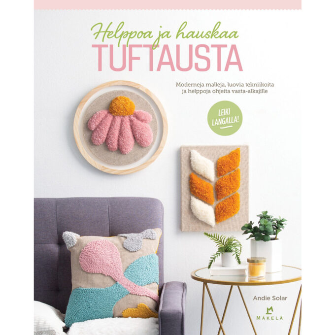 Helppoa ja hauskaa tuftausta tuotekuva1