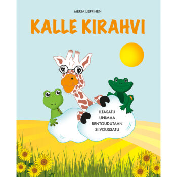 Hyvänmielen satukirja - Kalle Kirahvi tuotekuva1