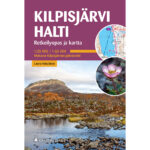 Kilpisjärvi Halti - Retkeilyopas ja kartta tuotekuva1