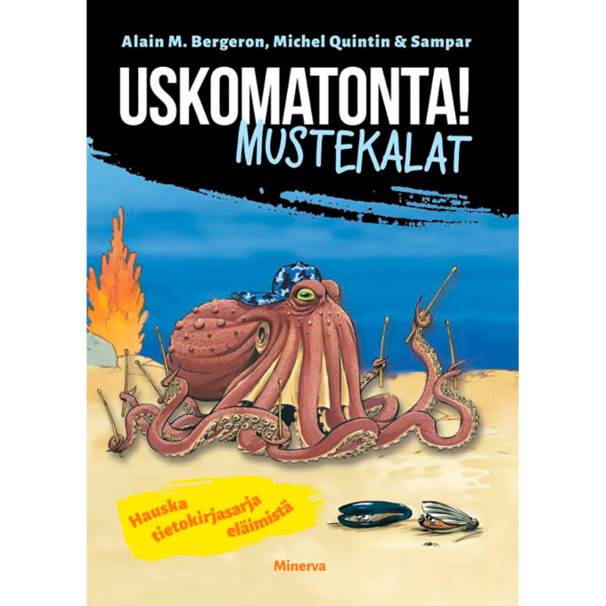 Uskomatonta! Mustekalat tuotekuva