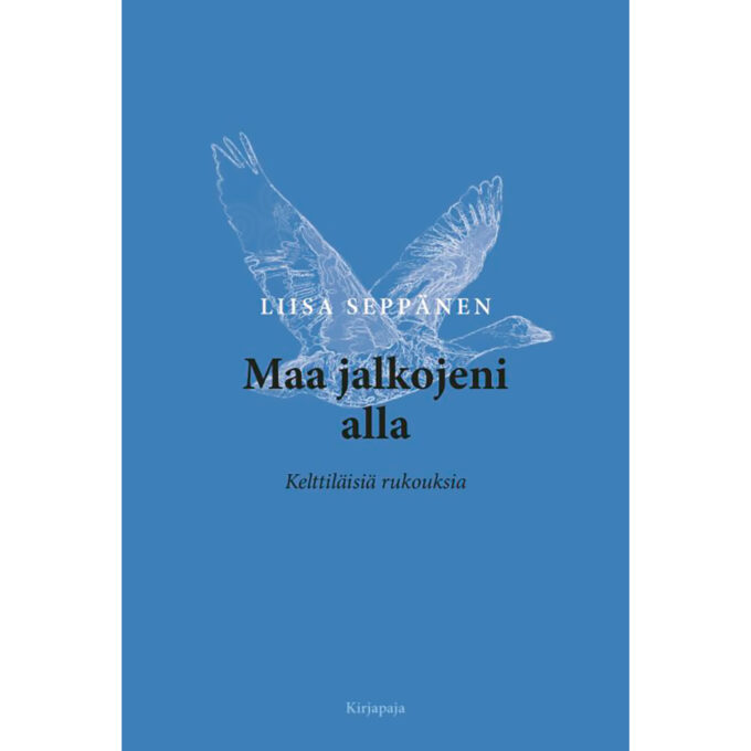 Maa jalkojeni alla - Kelttiläisiä rukouksia tuotekuva1