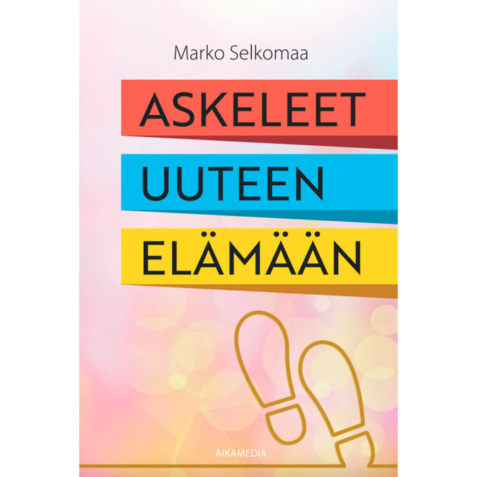 Askeleet uuteen elämään tuotekuva1