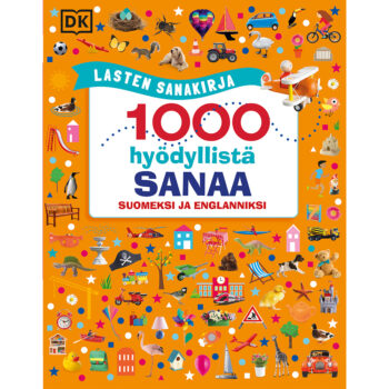 Lasten sanakirja - 1000 hyödyllistä sanaa suomeksi ja englanniksi tuotekuva1