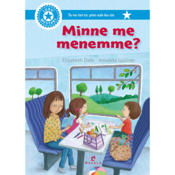 Minne me menemme? (Ta-vu-tet-tu pien-aak-ko-sin) tuotekuva1