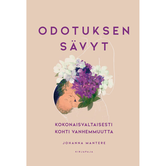 Odotuksen sävyt - Kokonaisvaltaisesti kohti vanhemmuutta tuotekuva1