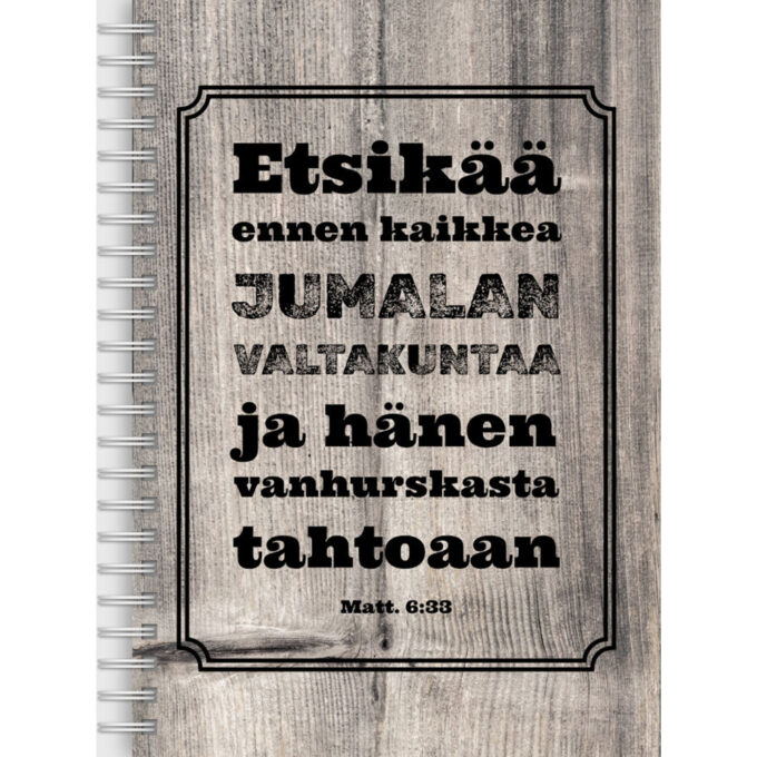 Päiväkirja / muistikirja - Etsikää ennen kaikkea Jumalan Valtakuntaa tuotekuva1