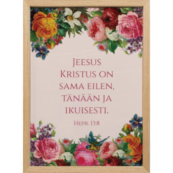 Taulu - Jeesus Kristus on sama eilen, tänään ja ikuisesti tuotekuva1