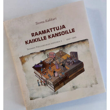 Raamattuja kaikille kansoille. Suomen Pipliaseuran historia osa 2: 1947–1993 tuotekuva1