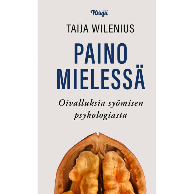 Paino mielessä - Oivalluksia syömisen psykologiasta tuotekuva1