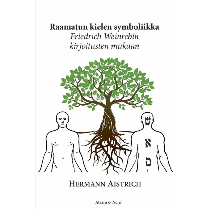 Raamatun kielen symboliikka - Friedrich Weinrebin kirjoitusten mukaan tuotekuva1