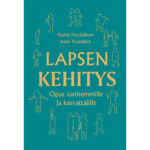 Lapsen kehitys - opas vanhemmille ja kasvattajille tuotekuva1