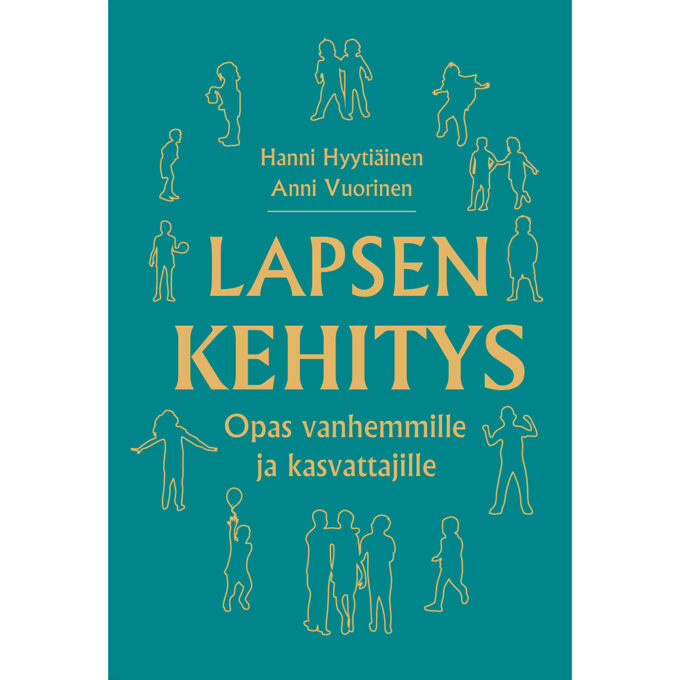 Lapsen kehitys - opas vanhemmille ja kasvattajille tuotekuva1