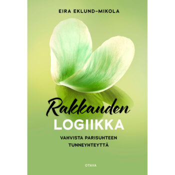 Rakkauden logiikka - Vahvista parisuhteen tunneyhteyttä tuotekuva1