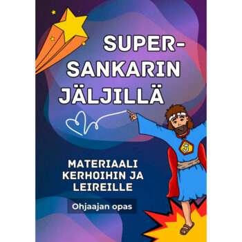 Supersankarin jäljillä - Ohjaajan opas tuotekuva1