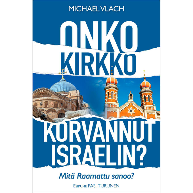 Onko kirkko korvannut Israelin? tuotekuva1